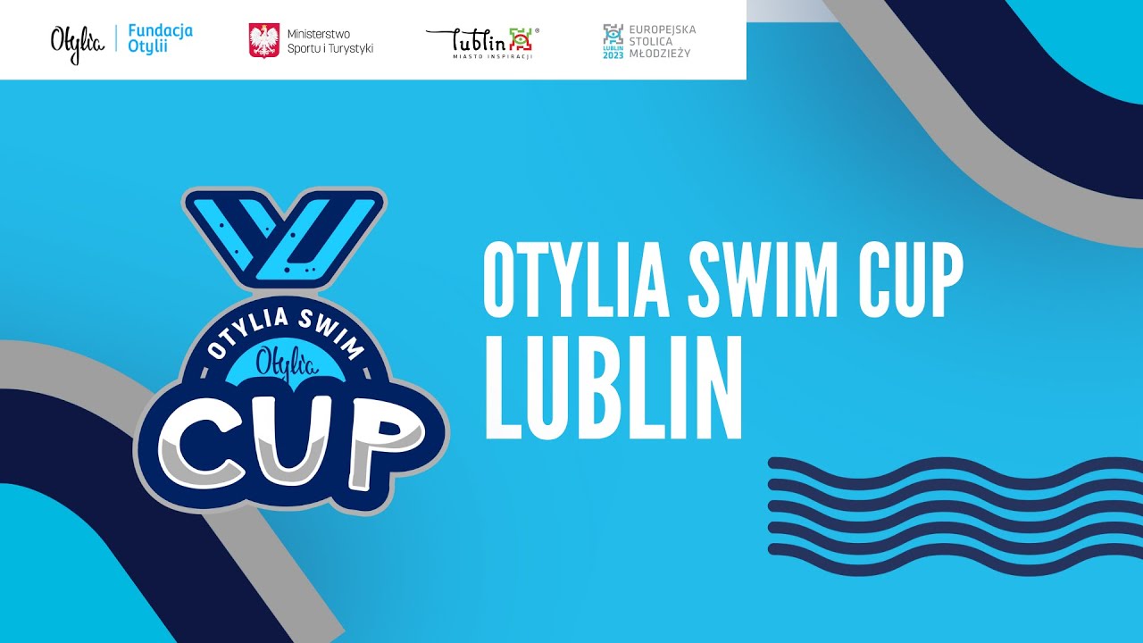Otylia Swim Cup 2022 - Blok 2 - Lublin 2022