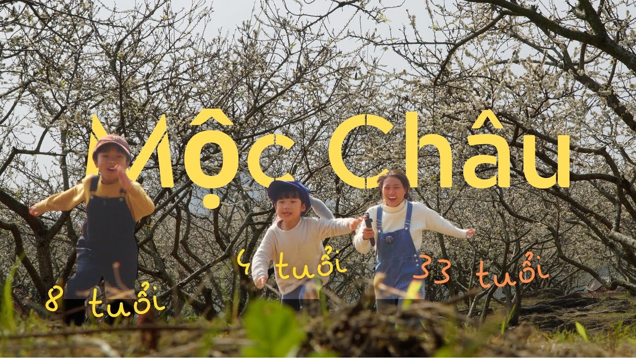 Khi TRẺ CON đi phượt: Mận, Hồng và bản Pa Phách ở Mộc Châu