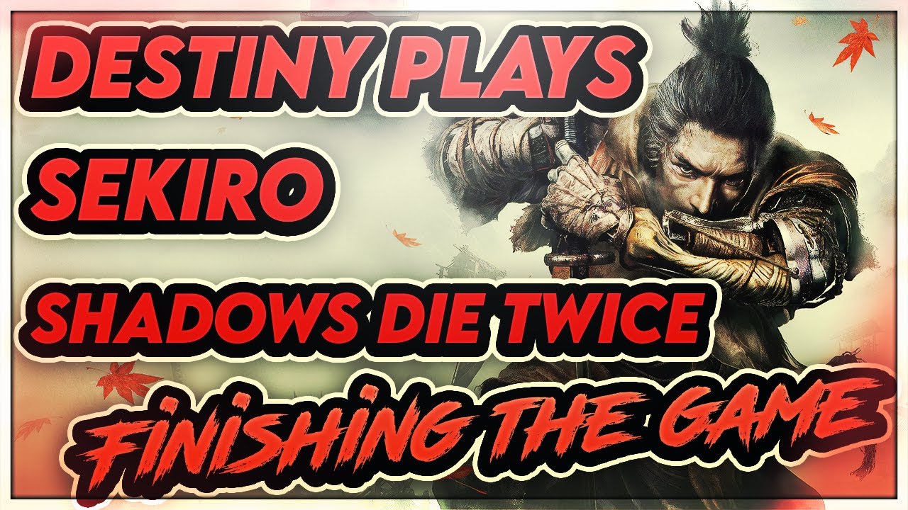 Destiny - 01/29/2021 - [VOD] -  Finishing Sekiro TheStockGuy Debate