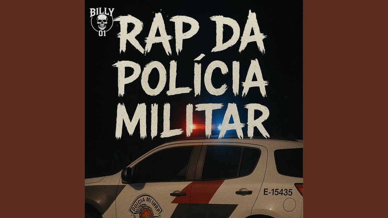 Rap da Pol&iacute;cia Militar