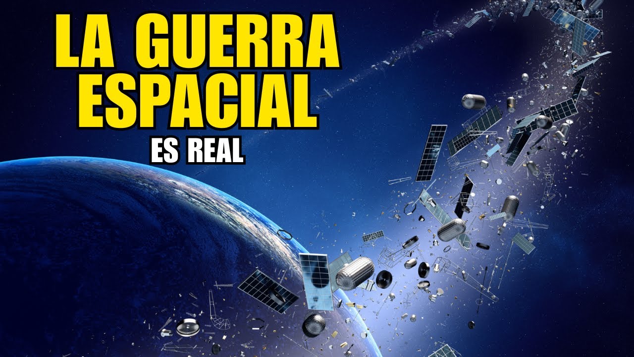 La GUERRA Espacial es REAL, mira c&oacute;mo funciona
