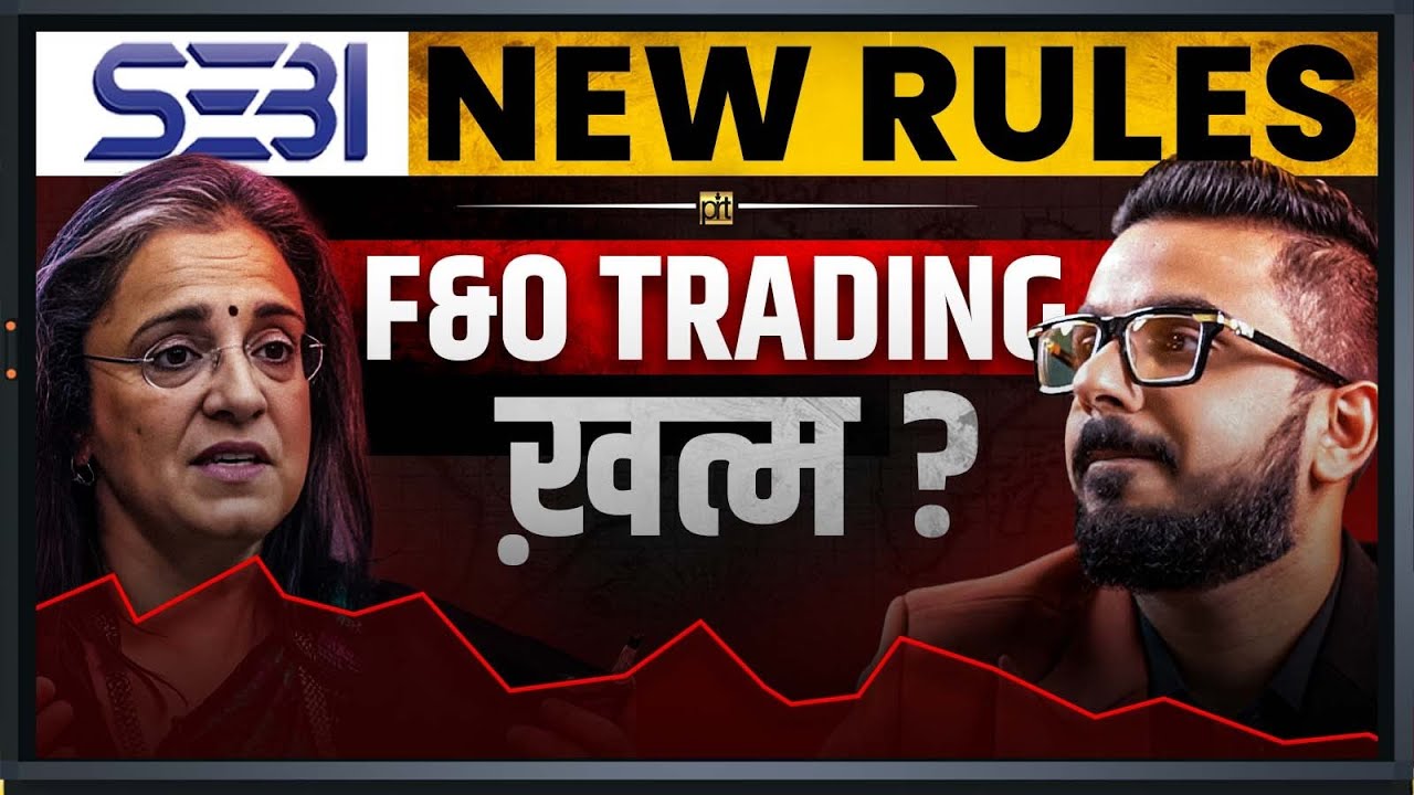 SEBI Shocking New Rules for FUTURE and OPTIONS Trading | Share Market