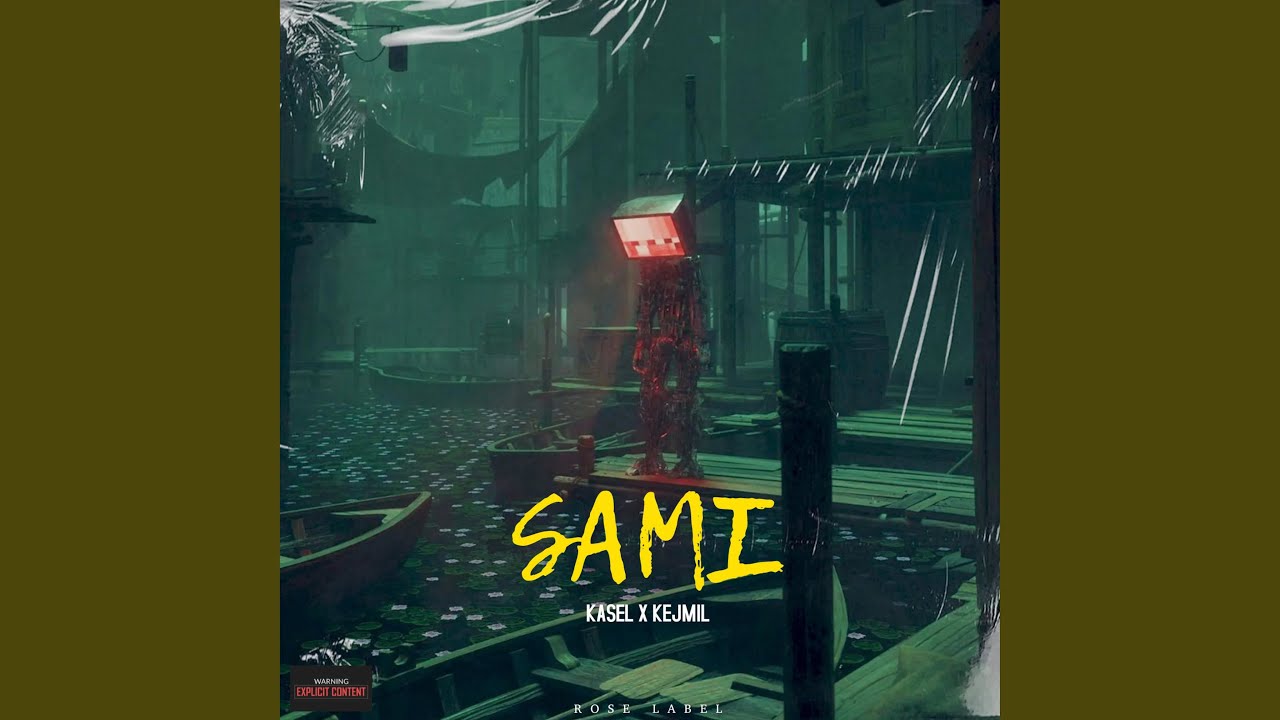 Sami (feat. Kasel & Rose Label)
