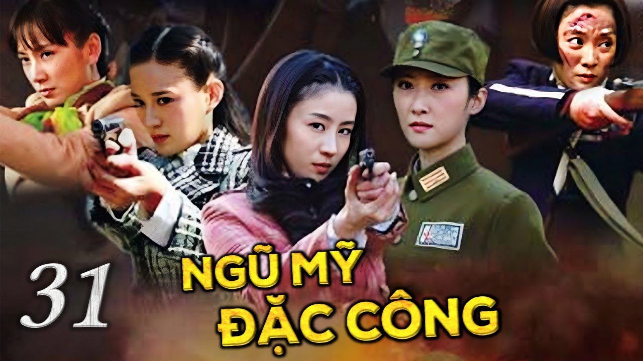 Phim Bộ Hành Động Kháng Nhật Hay Nhất 2023 | NGŨ MỸ ĐẶC CÔNG - Tập 31 | NewTV VietNam