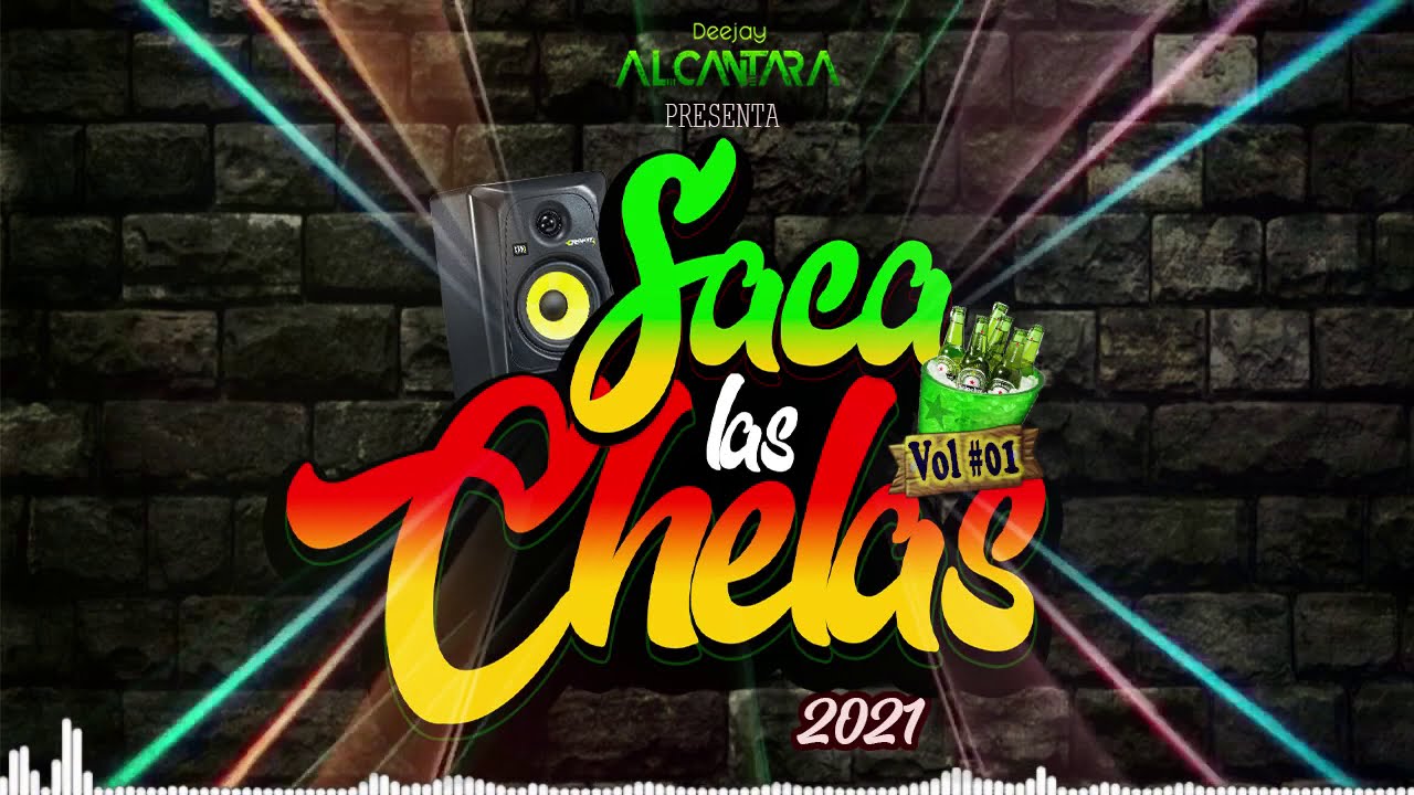 Saca Las Chelas Vol.01 (2021) (Agua Marina, Armonia10, Chacalon, Caribeños, Kaliente)