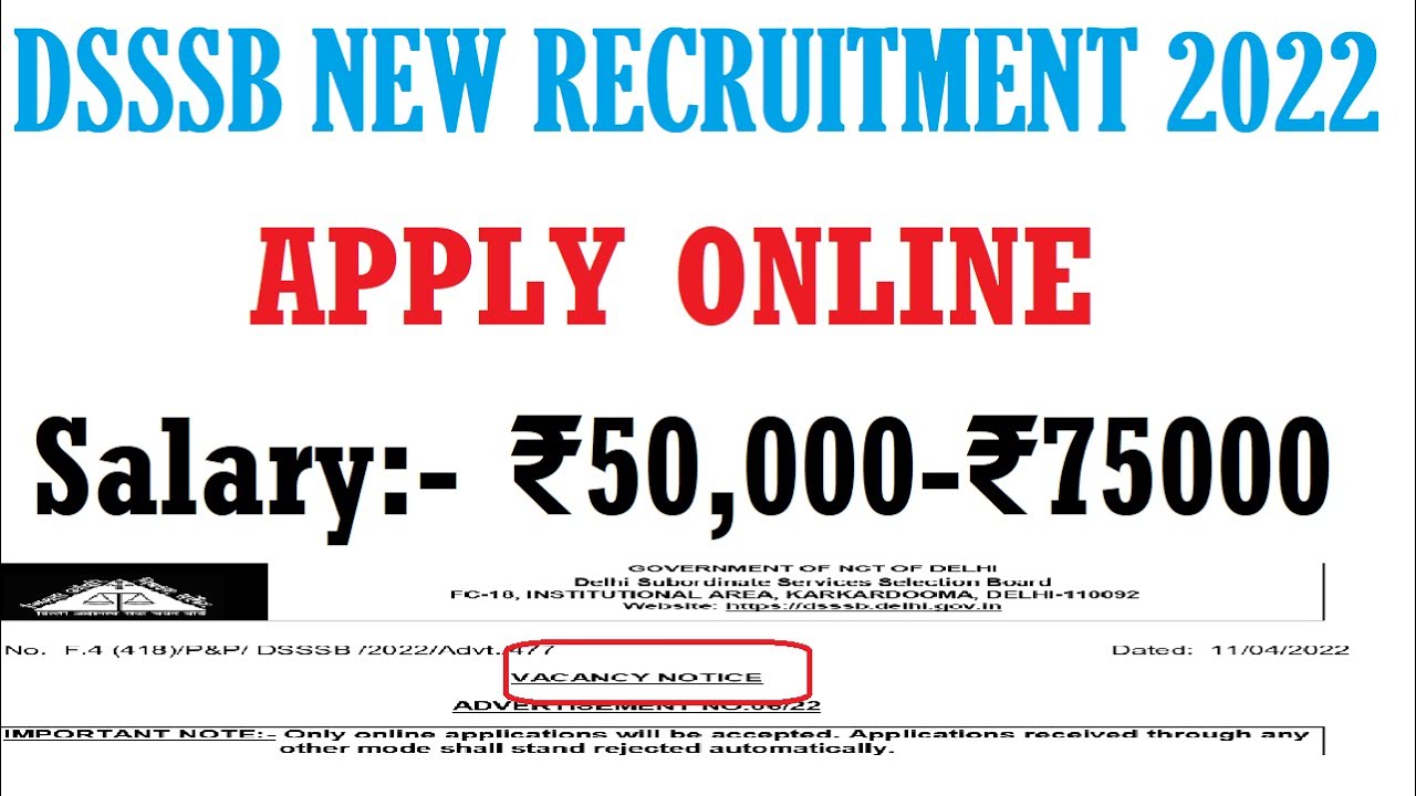 DSSSB NEW RECRUITMENT 2022 NOTIFICATION | APPLY ONLINE FROM ANY STATE | DSSSB VACANCY 2022
