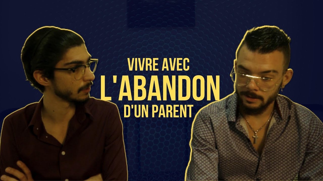 VIVRE AVEC L'ABANDON D'UN PARENT