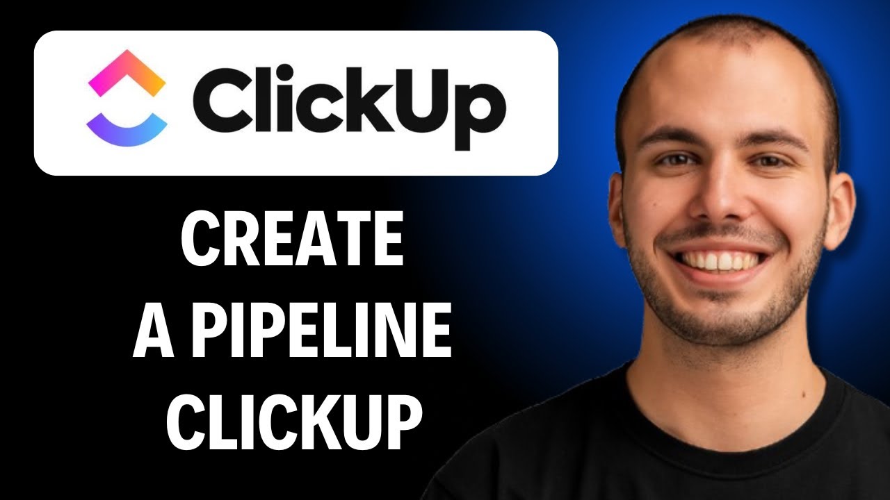 How to Create pipeline in Clickup 2026 GUIDE]