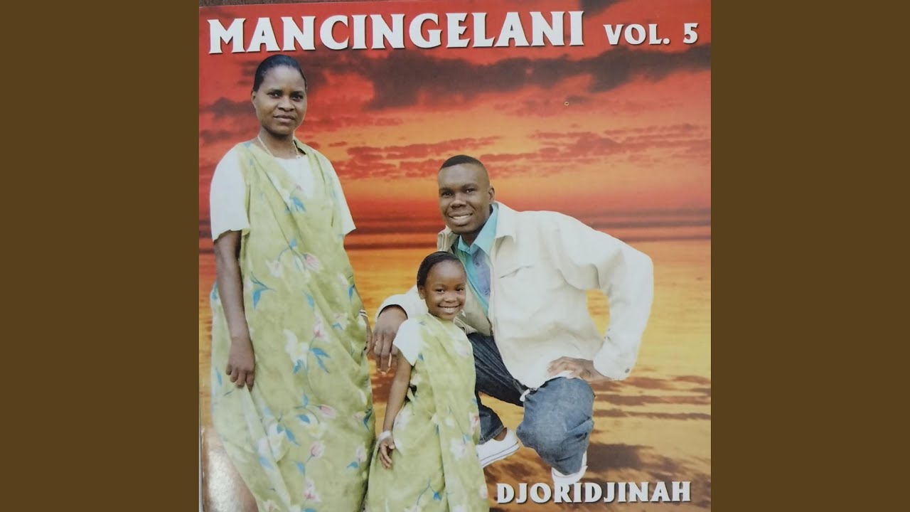 Mancingelani Volume 5 -NI KHENSA JEHOVAH (ZION)
