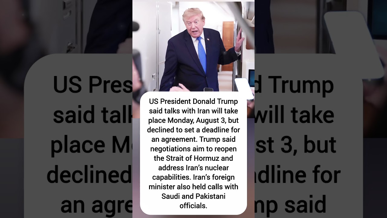 Trump Says US-Iran Talks Begin Monday as Diplomacy Intensifies Over Hormuz