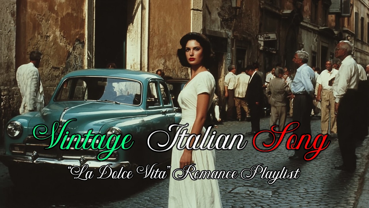 Vintage Italian Love Songs 🎶 Italian Romance Wrapped in Timeless Elegance ❤️ Love Songs Playlist