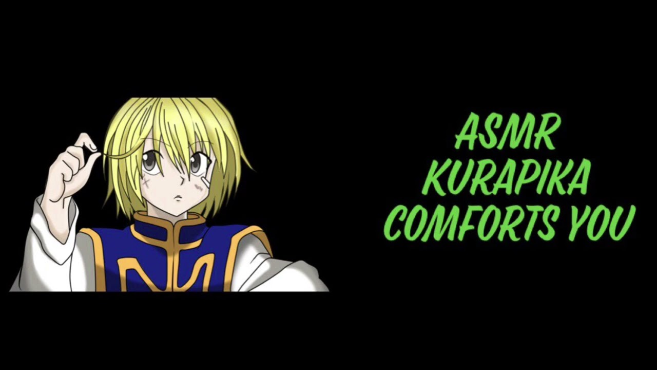 [ASMR] Kurapika Comforts You After a Bad Day (soft talking, stroking)