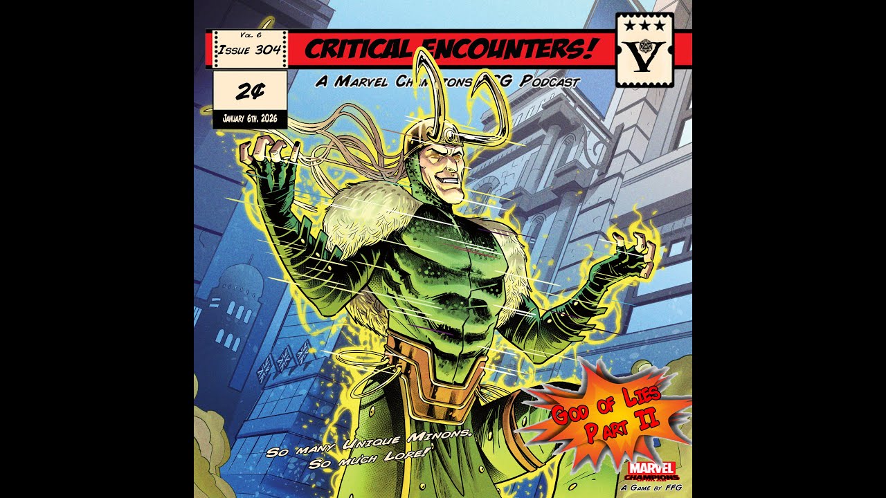 Critical Encounters - Issue 304 - God of Lies - Part II