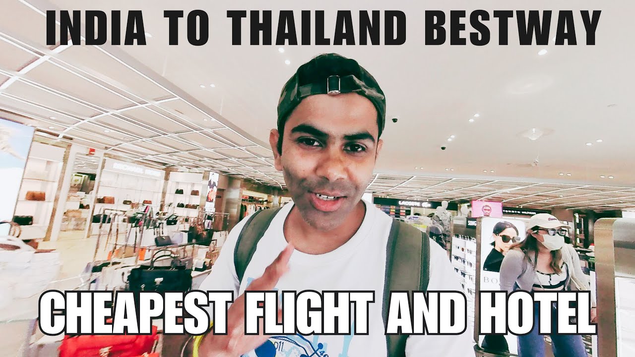 India to Pattaya Complete Guide | Cheapest and Best Hotel and Flight | Best Travel Options