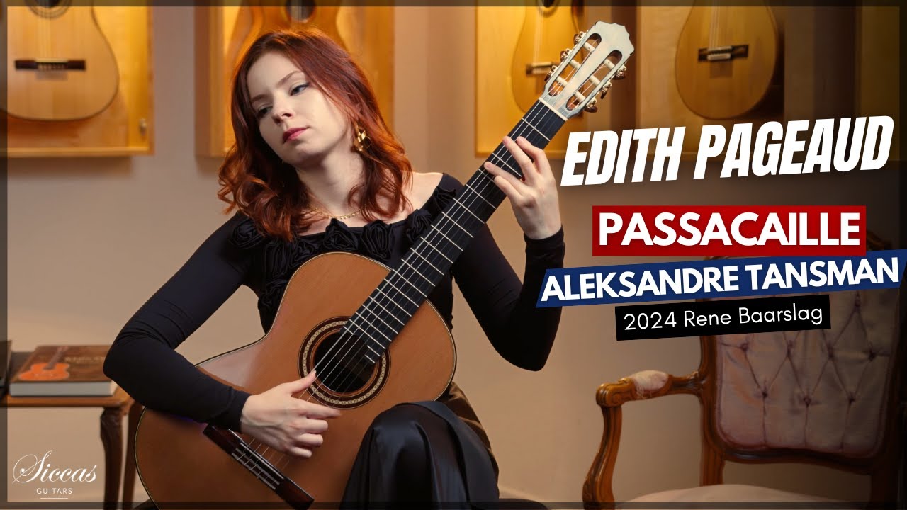 Edith Pageaud plays Passacaille by Alexandre Tansman on a 2024 Rene Baarslag Guitar