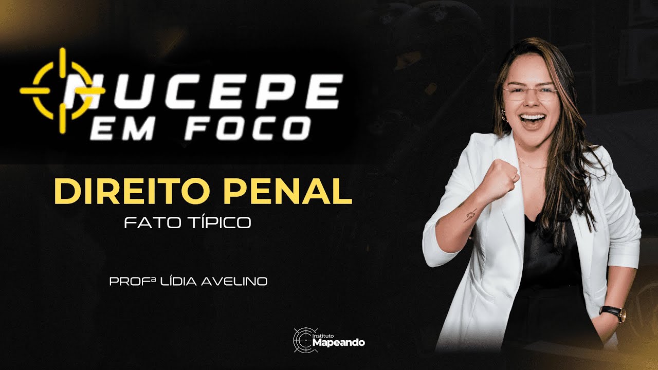 DIREITO PENAL (FATO TÍPICO) - PARTE 02