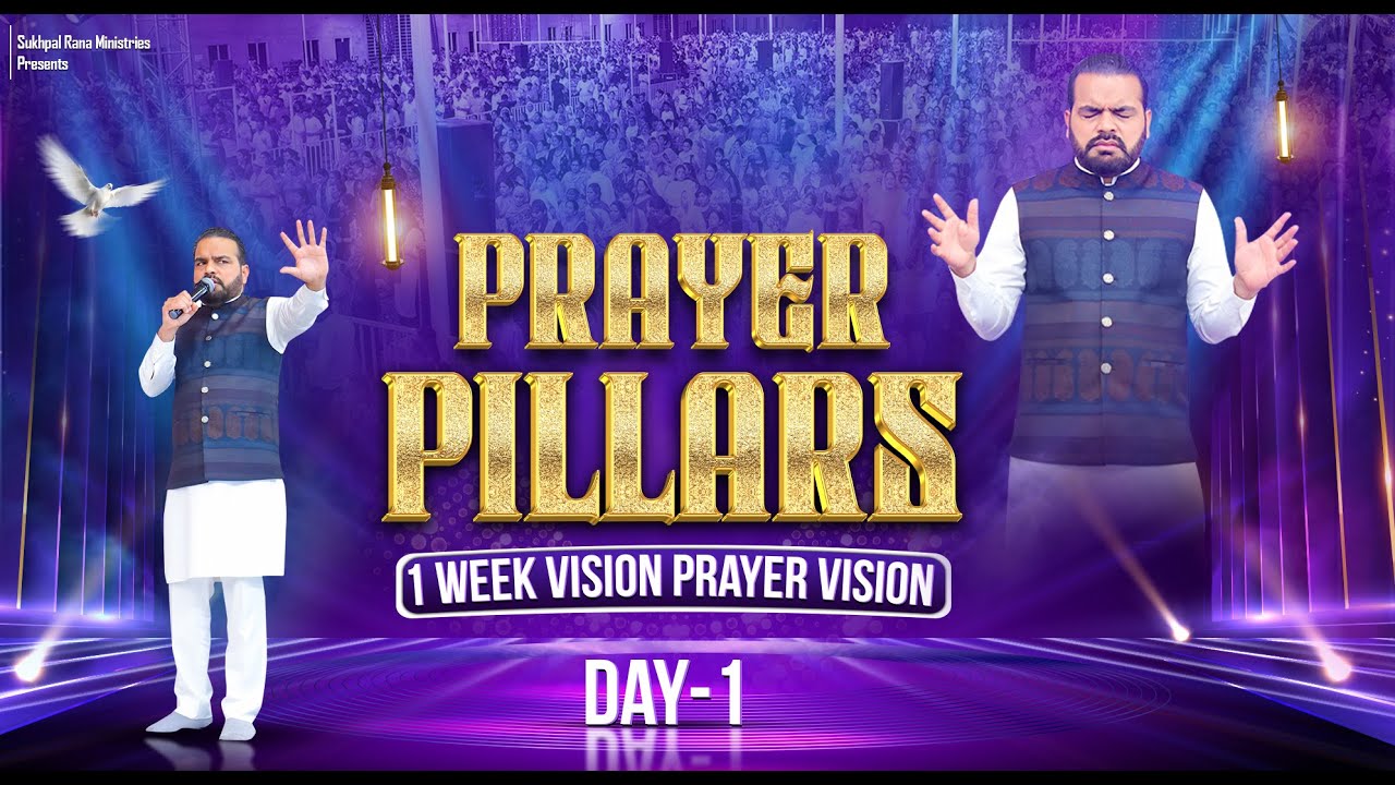 PRAYER PILLARS | POWERFUL POSITIVE PRAYER (1 WEEK DAYS PRAYER VISION) PART - 1