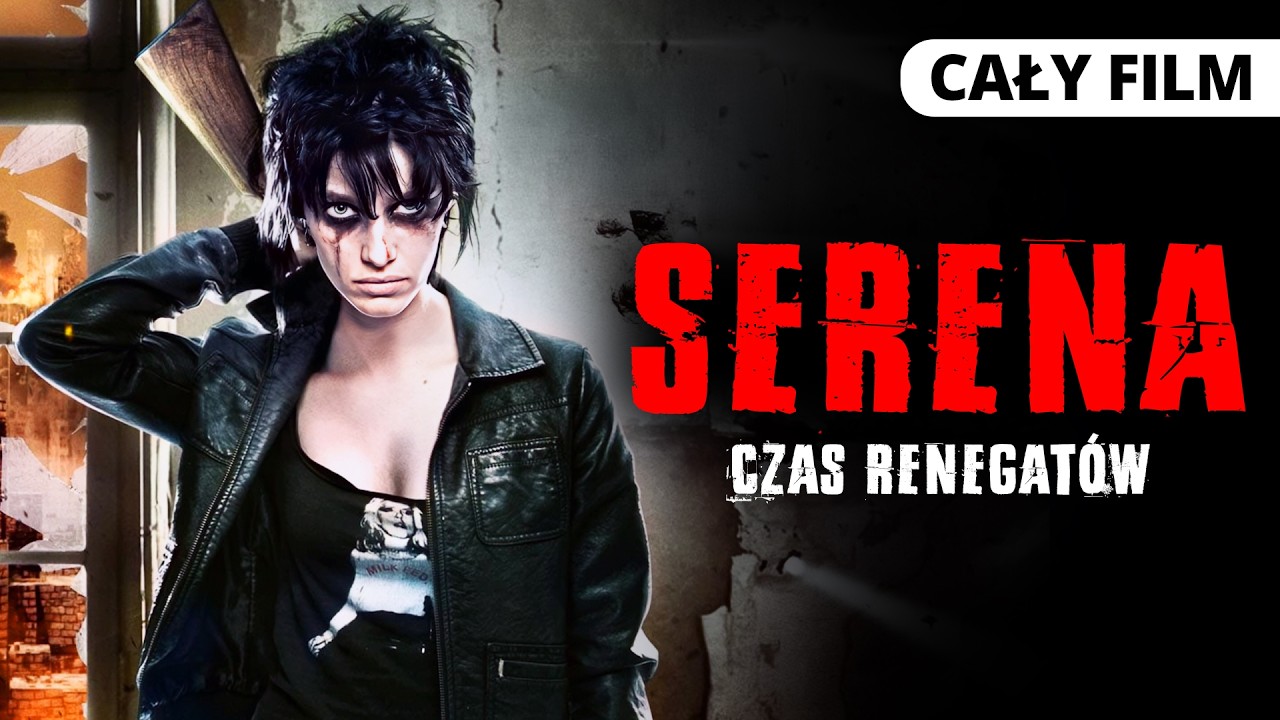 SERENA. CZAS RENEGATÓW (2012) *** CAŁY FILM *** POLSKI LEKTOR *** Akcja / Sci-Fi