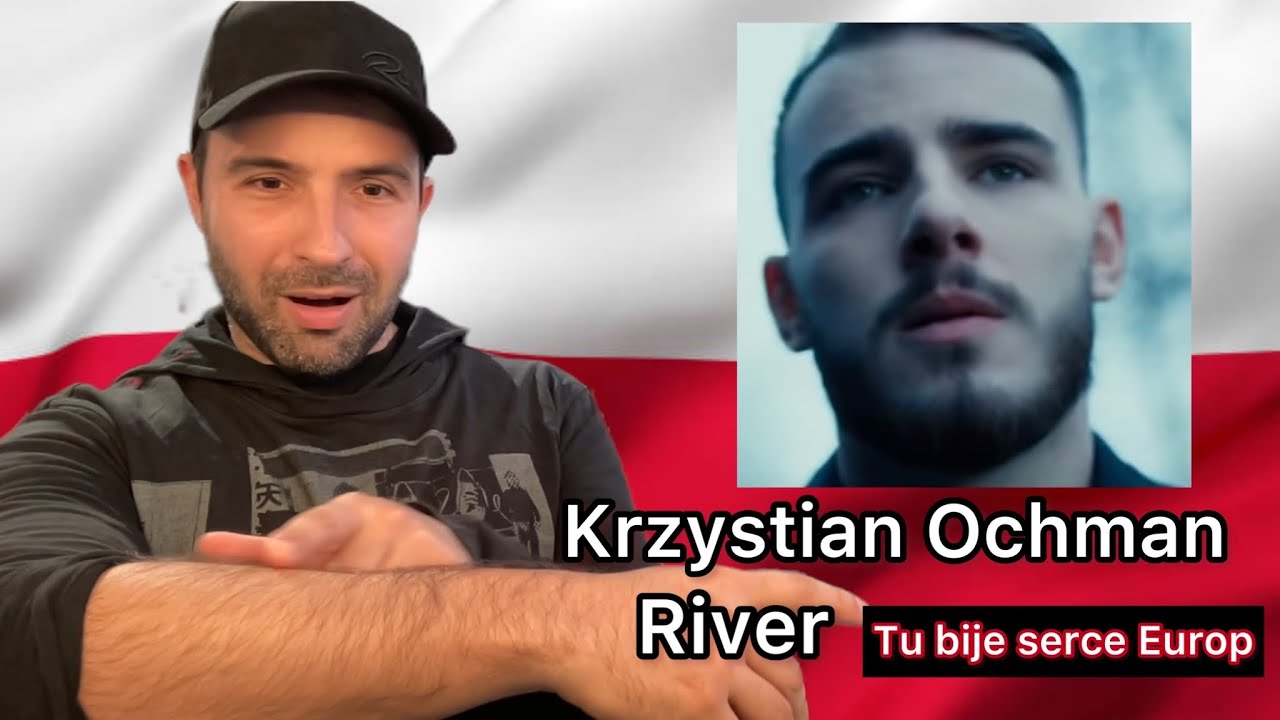 Reaction 🇵🇱: Krystian Ochman - River (Tu bije serce Europ /Eurovision 2022 Poland)