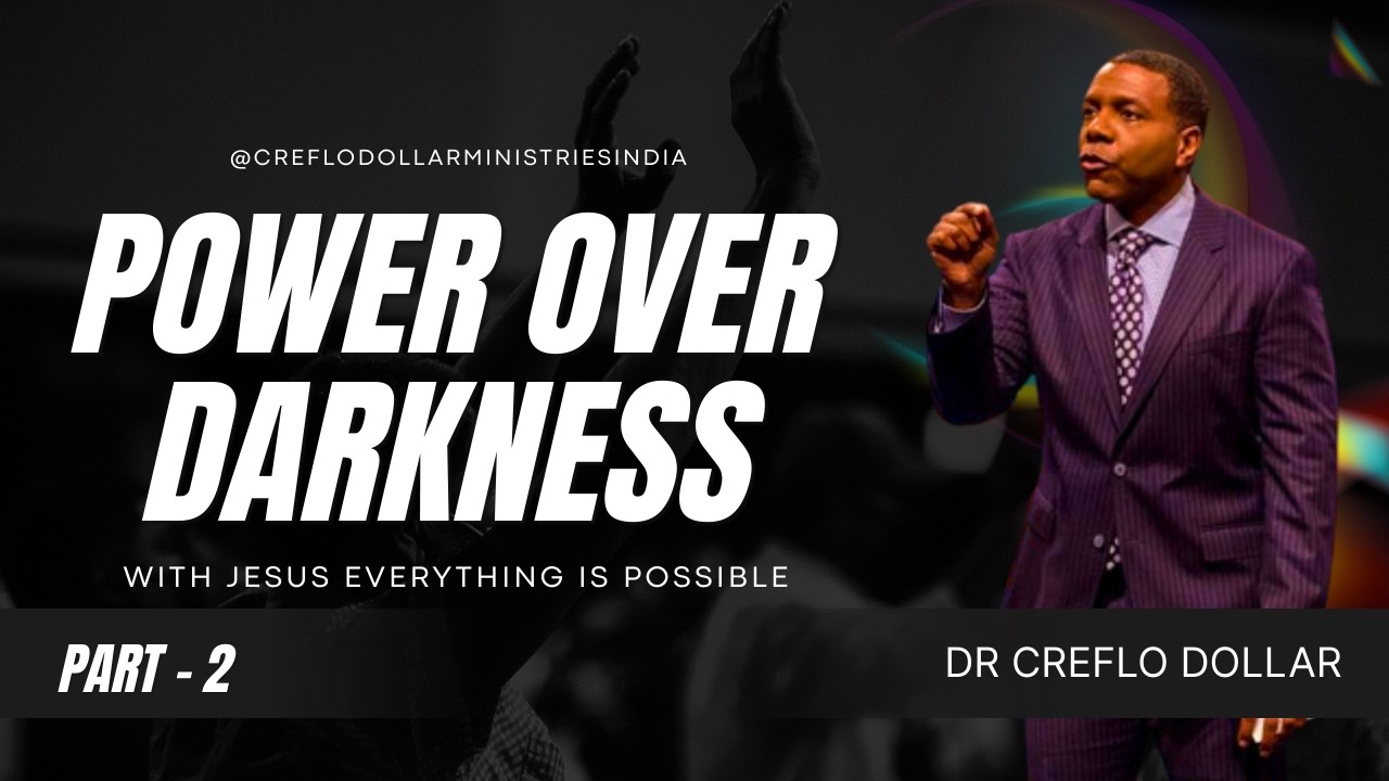 POWER OVER DARKNESS l PART - 2 l #PowerOverDarkness #authorityinchrist #victoryinjesus #believers
