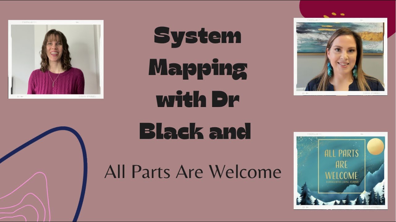 System Mapping and More with Dr  Black!