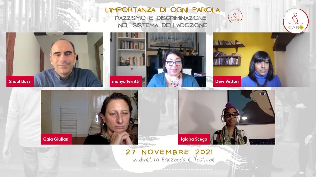 L’IMPORTANZA DI OGNI PAROLA Razzismo e discriminazione  nel sistema dell’adozione