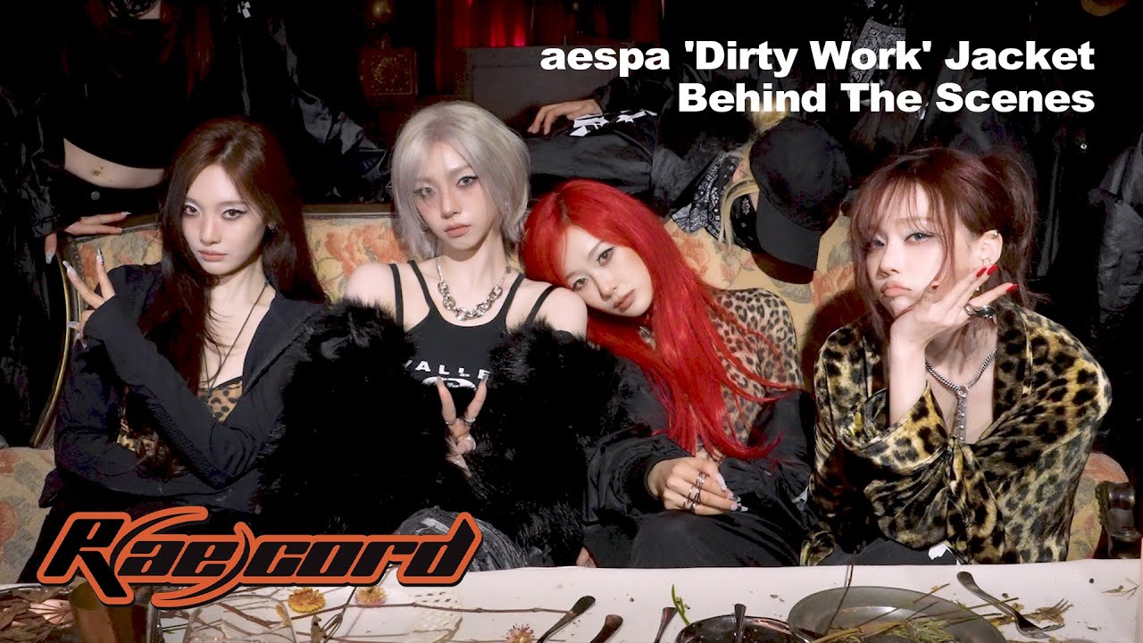 [R(ae)cord] Dirty Worker Club에 초대합니다💌 | 에스파 aespa ‘Dirty Work’ Jacket Behind The Scenes