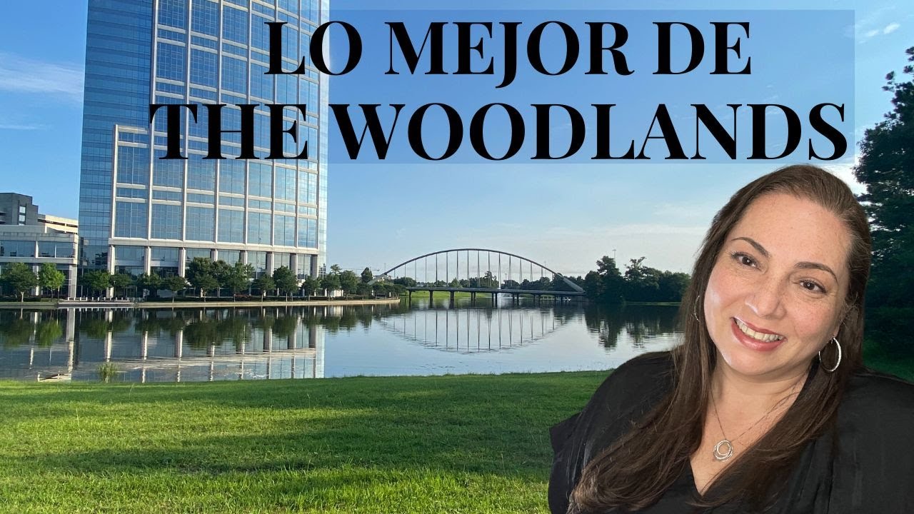 12 razones para vivir en The Woodlands TX. Mejores ciudades de USA.
