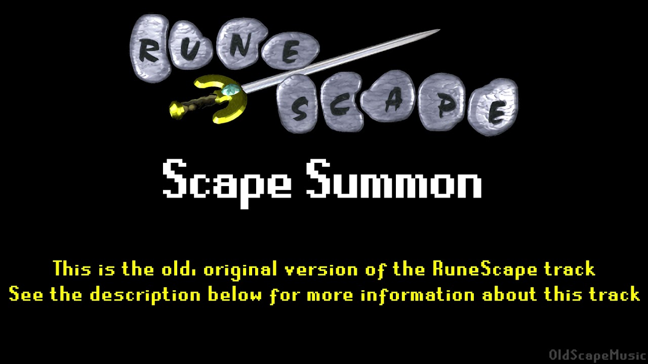 Old RuneScape Soundtrack: Scape Summon