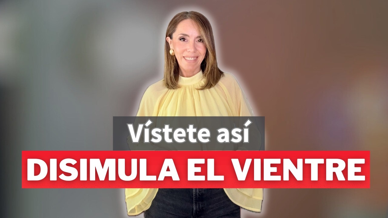 GUÍA DEFINITIVA PARA DISIMULAR EL VIENTRE / CLASE EN VIVO Actualizada 2026