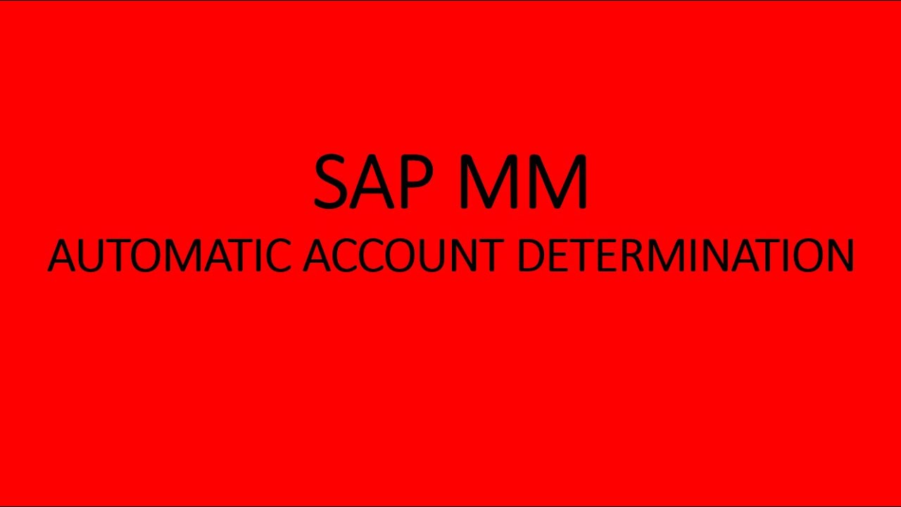 Automatic Account Determination in SAP MM-FI integration