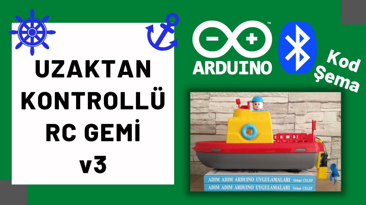 Arduino ile Uzaktan Kontrollü Gemi v3 | Bluetooth Kontrollü RC Tekne | Detaylı Anlatım | (Kod+Şema)