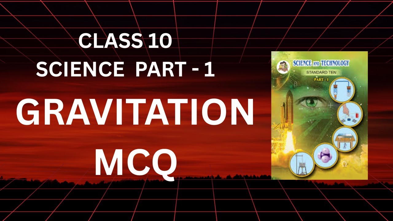 Gravitation MCQ Class 10 (Science 1)  #class10th #science # #ssc #boardexam