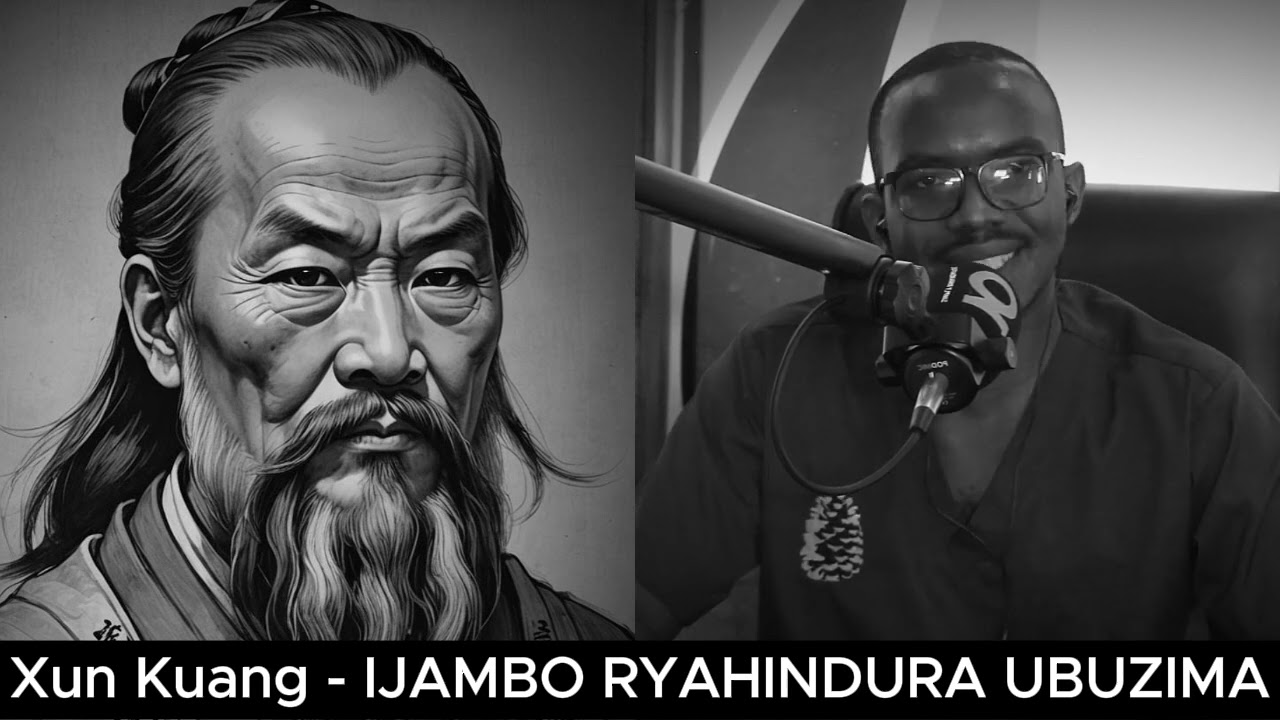Xunzi (E) - IJAMBO RYAHINDURA UBUZIMA EP837
