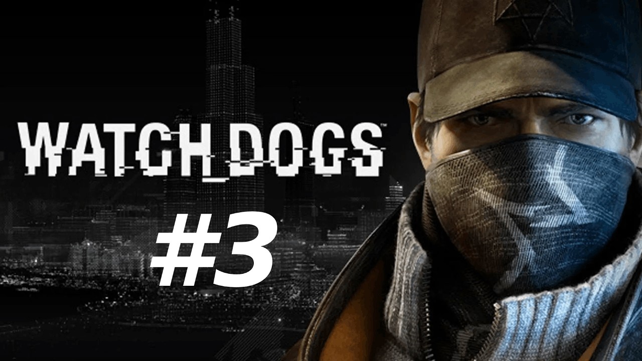 Watch Dogs (GAMEPLAY PARTE 3)
