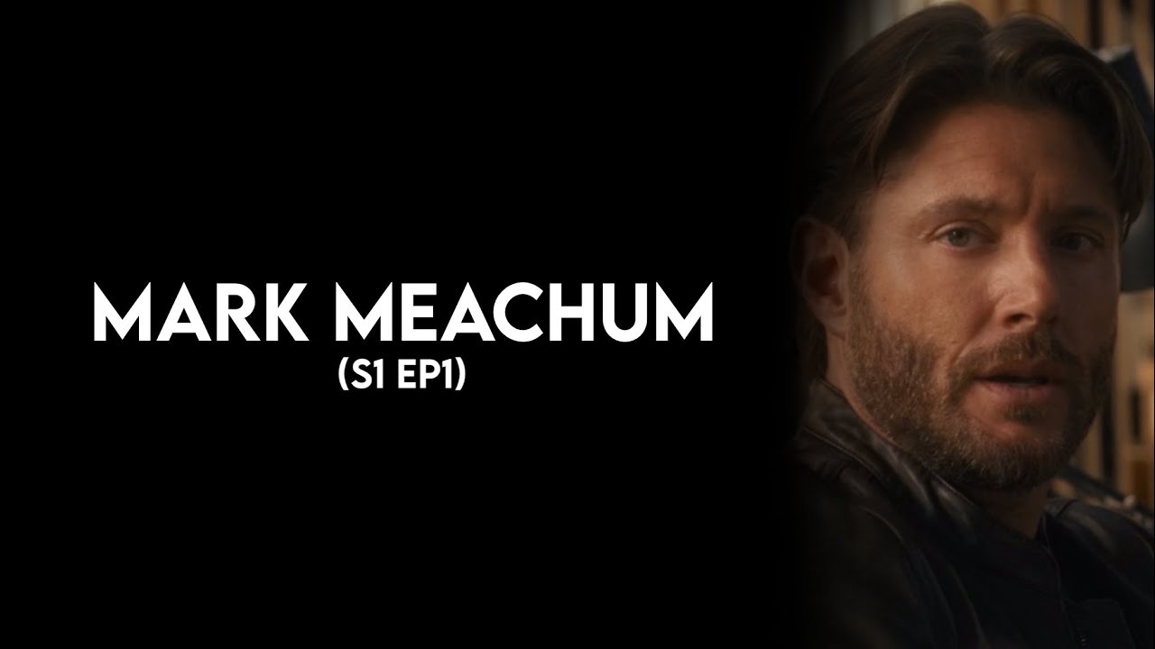 Mark Meachum (S1 EP1) - Scene Pack (Countdown)