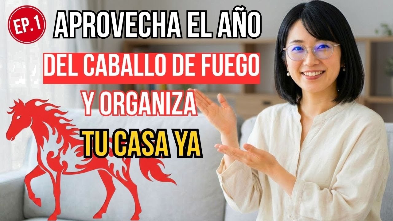 Organiza Tu Casa Para Aprovechar Lo Mejor Del Año Del Caballo De Fuego