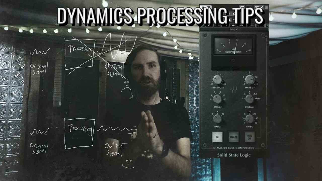 Compression & Dynamics Processing Tips