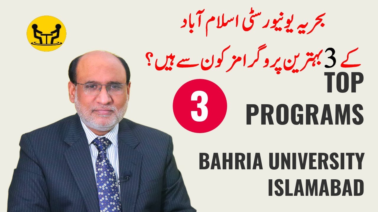 Top 3 Programs of Bahria University Islamabad | Yousuf Almas | Career Counselor