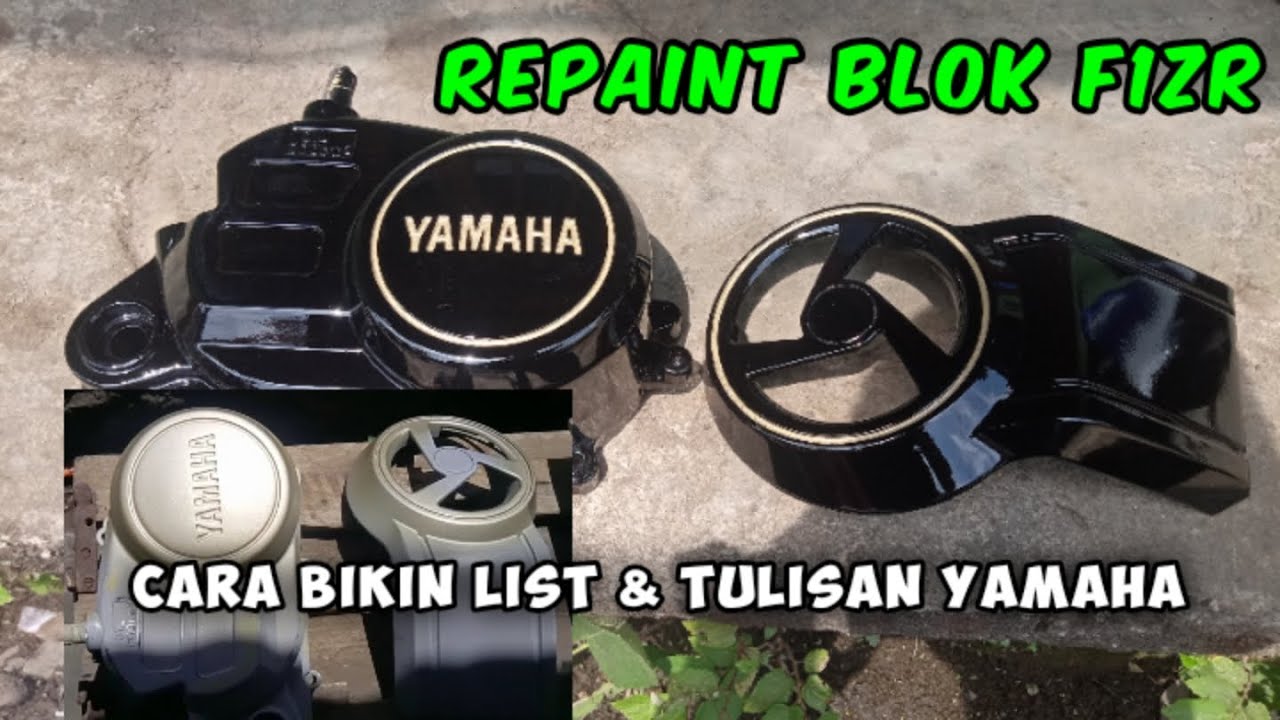 Repaint Blok Mesin F1ZR//Cara Bikin Lis & Tulisan Yamaha