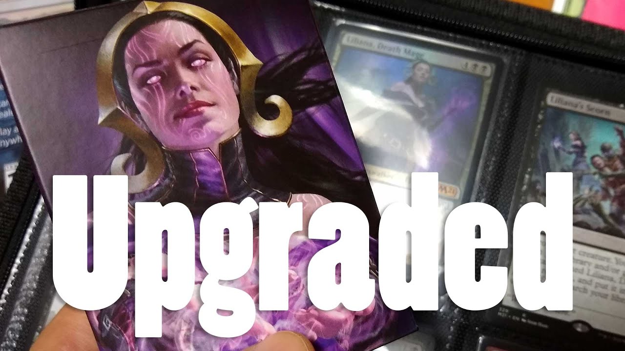 Upgrading Liliana, Death Mage Planeswalker Deck