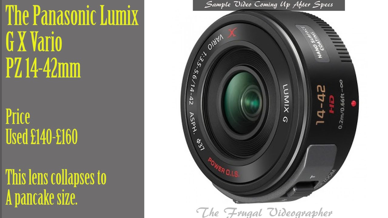 Micro Four Thirds Panasonic Lumix 14-42mm Power Zoom Pancake Lens With Sample Footage