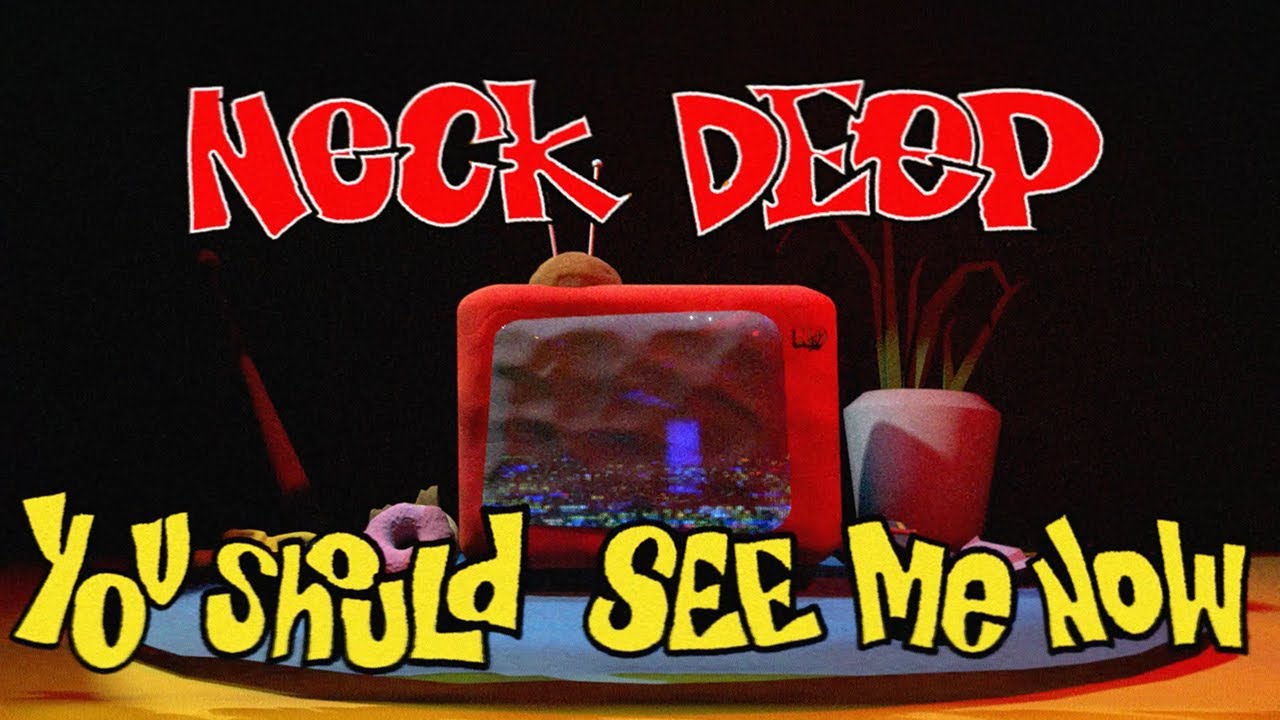 Neck Deep - You Should See Me Now (Official Visualiser)