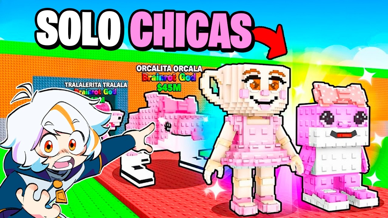 DE $0 A $100 TRILLONES SOLO CON BRAINROT DE CHICAS en STEAL A BRAINROT 😮🤑