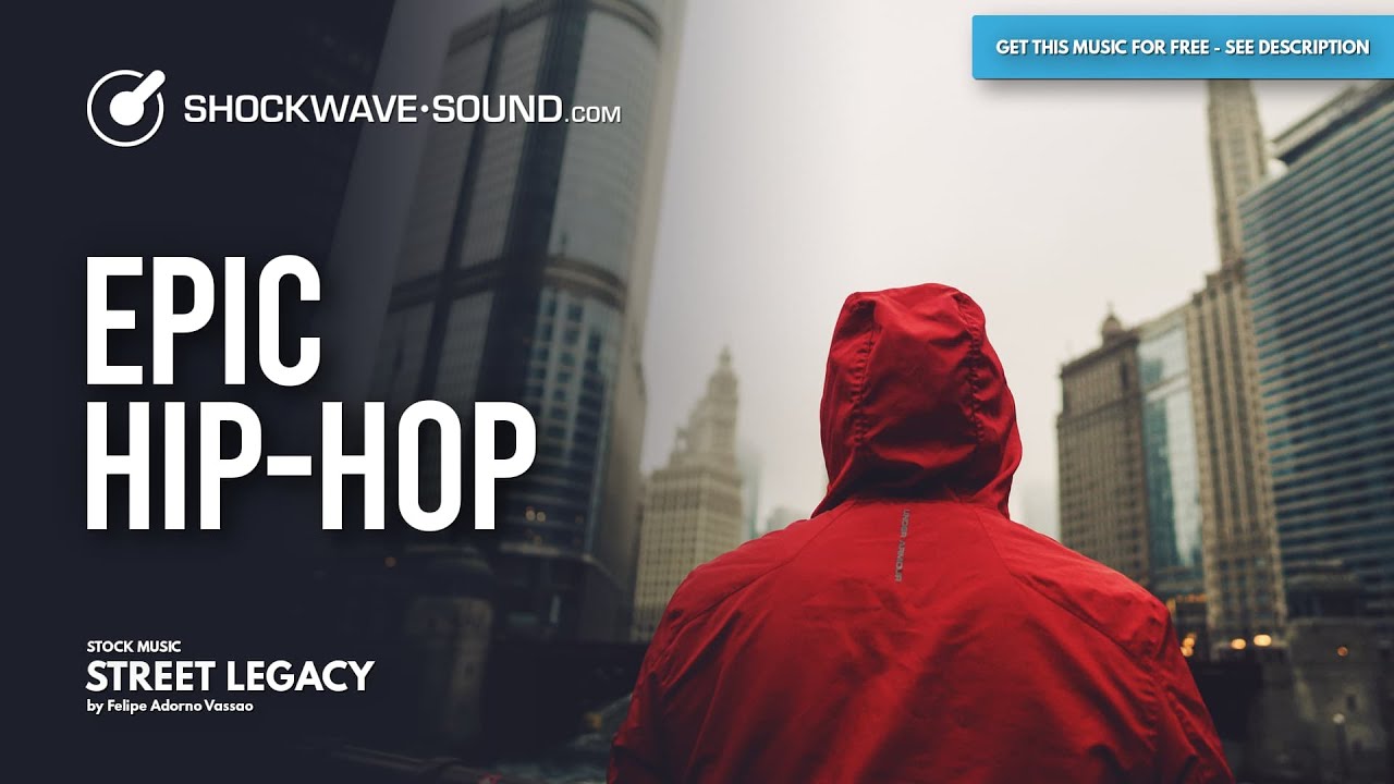 Street Legacy (Epic Hip-Hop) Royalty Free Stock Music​ | Felipe Adorno Vassao @ Shockwave-Sound