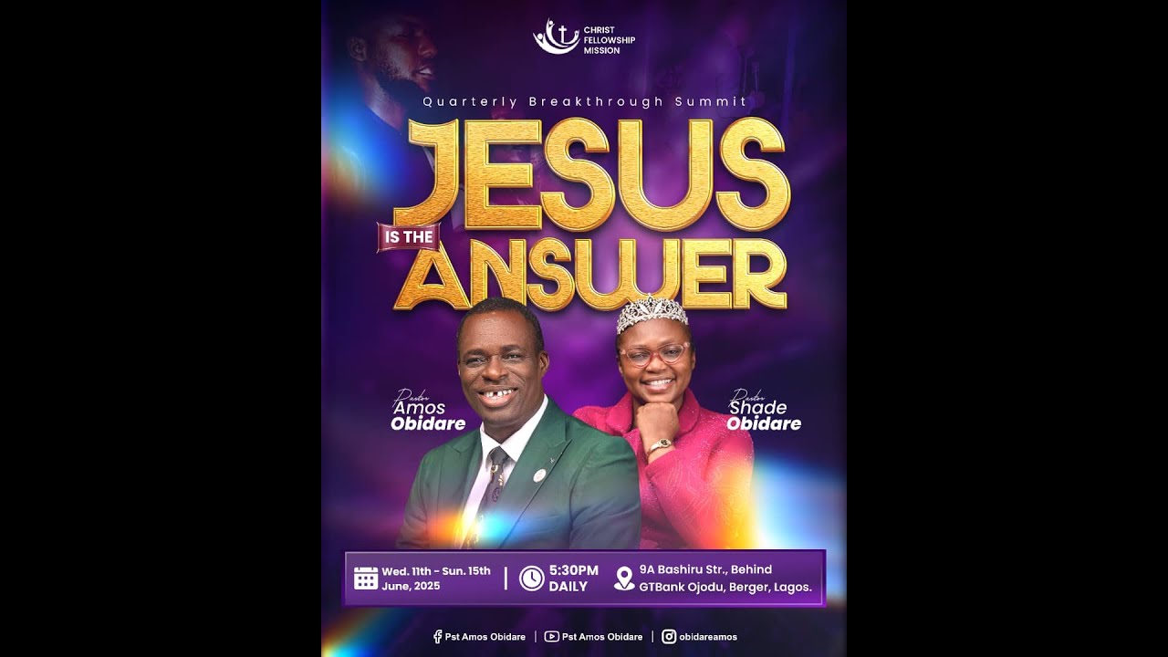 BREAKTHROUGH SUMMIT (MORNIING SESSION)) || CHRIST FELLOWSHIP MISSION || 14-6-2025