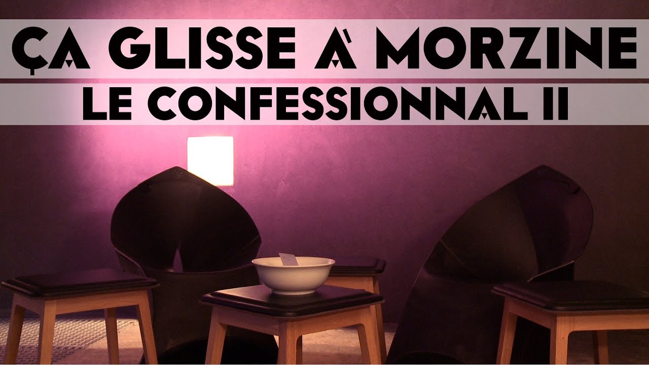 Ça glisse à Morzine - Ep 7 : Le confessionnal II