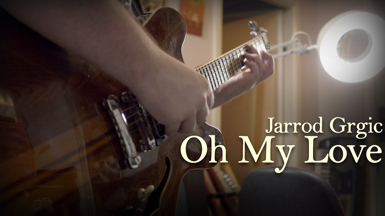Jarrod Grgic - Oh My Love (John Lennon Cover) (Music Video)