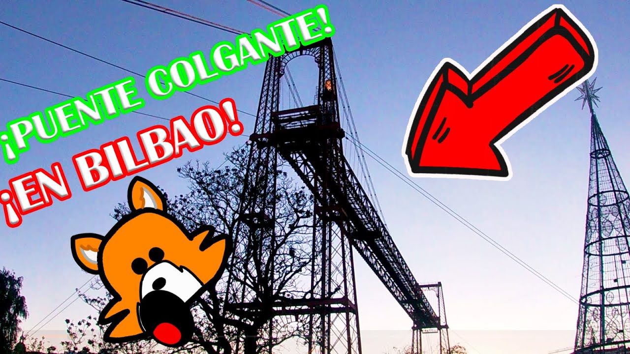 ¡PUENTE COLGANTE EN BILBAO! 🌉🏙️|EP 4