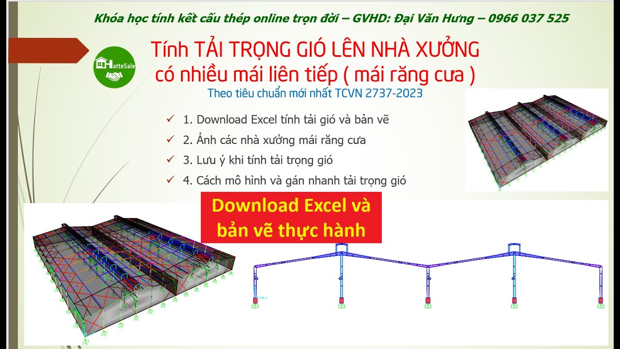Tính tải trọng gió lên nhà xưởng có nhiều mái theo TCVN 2737-2023 #taitronggio #ketcauthep #steel